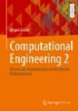 Computational Engineering 2: Theorie und Anwendungen im Bereich der Elektrodynamik