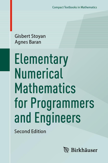 Elementary Numerical Mathematics for Programmers and Engineers, 2nd edition