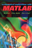 Mathematical Explorations with MATLAB