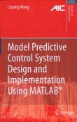 Model Predictive Control System Design and Implementation Using MATLAB
