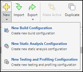 Menu showing options to create a new build configuration set, to create a new static analysis configuration set, and to create a new testing and profiling configuration set