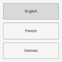 Figure containing three toggle buttons labeled English, French, and German. The first button labeled English is selected.