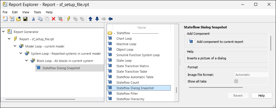 Setup file containing a hierarchy consisting of a Model Loop, System Loop, Block Loop, and Stateflow Dialog Snapshot component.