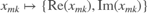 $x_{mk}\mapsto\{\mathrm{Re}(x_{mk}),\mathrm{Im}(x_{mk})\}$