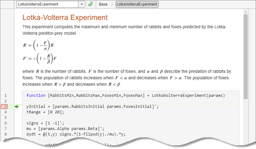 Experiment Manager sets a breakpoint on the first line of code in your experiment function.
