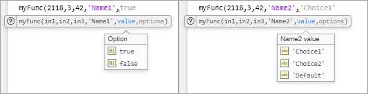 Two calls to the myFunc function showing examples of different name-value argument value suggestions. The first suggestion shows true and false as the supported values for the Name1 name-value argument. The second suggestion shows 'Choice1', 'Choice2', and 'Default' as the supported values for the Name2 name-value argument.