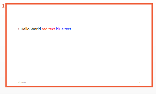 Sample slide with a paragraph that reads "Hello World red text blue text", with "red text" displaying in red and "blue text" displaying in blue