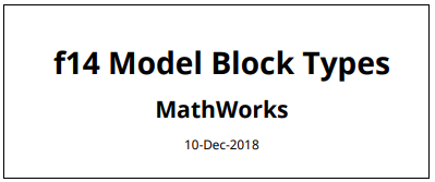 Title page showing title f14 Model Block Types, author MathWorks, and date 10 December 2018