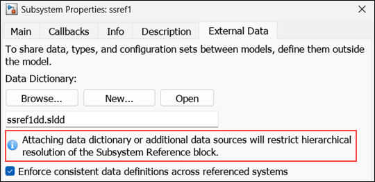 View of Subsystem Properties. When a data dictionary is added using the External Data tab, a warning to restrict hierarchical resolution is given.