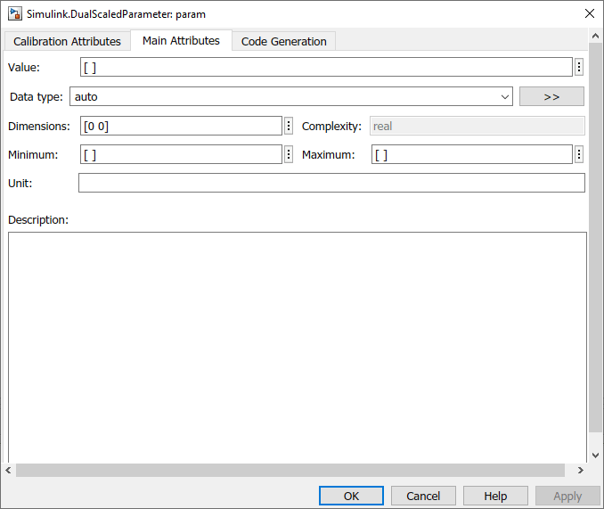Default view of the Simulink.DualScaledParameter property dialog box with the Main Attributes tab displayed